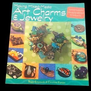 Making Mixed-Media Art Charms & Jewelry Book Peggy Krzyzewski & Christine Hansen
